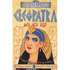 Cleopatra and her Asp (Dead Famous)