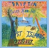 Driftin And Tales From The Lost Islands