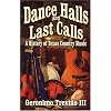 Dance Halls and Last Calls: A History of Texas Country Music