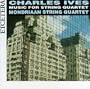 Charles Ives: Music for String Quartet