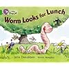 Collins Big Cat - Worm Looks for Lunch: Band 05/Green