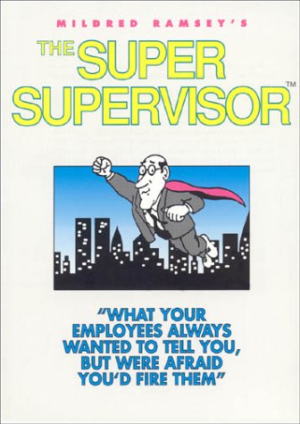 The Super Supervisor