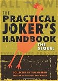 The Practical Joker's Handbook: The Sequel
