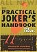 The Practical Joker's Handbook: The Sequel
