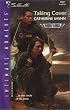 Taking Cover (Wingmen Warriors) (Silhouette Intimate Moments No. 1187)