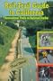 Rail-Trail Guide to California: Recreation Trails on Railroad Grades