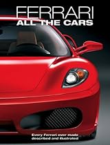 Ferrari: All the Cars