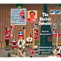 The Hockey Sweater