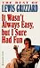 Books : It Wasn't Always Easy, but I Sure Had Fun