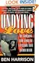 Undying Love: The True Story Of A Passion That Defied Death (St. Martin's True Crime Library)