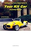 Your Kit Car Assembly Manual