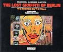 Lost Graffiti of Berlin