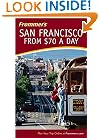 Frommer's San Francisco from $70 a Day