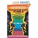 To Dance With Angels: An Amazing Journey to the Heart With the Phenomenal Thomas Jacobson and the Grand Spirit, 'Dr. Peebles'