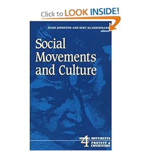 Social Movements and Culture (Social Movements, Protest and Contention) Hank Johnston and Bert Klandermans