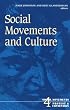 Social Movements and Culture (Social Movements, Protest, and Contention, Vol 4)