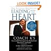 Leading with the Heart: Coach K's Successful Strategies for Basketball, Business, and Life