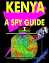 Kenya: A " Spy " Guide (World " Spy " Guide Library)