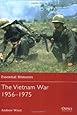 The Vietnam War 1956-1975