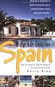 Buy to Let in Spain: How to Invest in Spanish Property for Pleasure and Profit