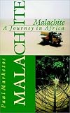 Malachite: Journey in Africa