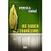 Die Farben des Cham�leons: Krimi