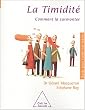 La timidit� : Comment la surmonter