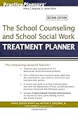 The school counseling and school social work treatment planner