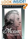 Mozart: His Character, His Work (Galaxy Books)