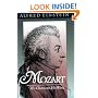 Mozart: His Character, His Work (Galaxy Books)