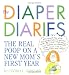 The Diaper Diaries: The Real Poop on a New Mom