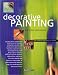 Decorative Painting (Decorative Techniques Series)