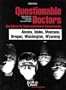 Questionable Doctors Disciplined by State and Federal Governments : Alaska, Idaho, Montana, Oregon, Washington, Wyoming (Questionable Doctors ... Idaho, Montana, Oregon, Washington, Wyoming)