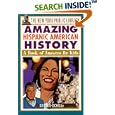 The New York Public Library Amazing Hispanic American History: A Book of Answers for Kids (The New York Public Library... by The New York Public Library and George Ochoa