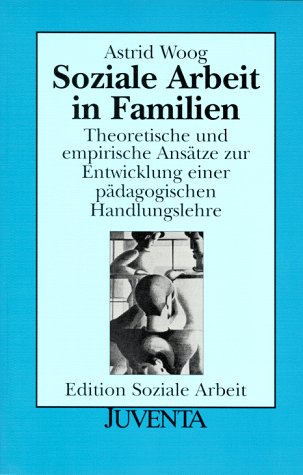 Soziale Arbeit in Familien