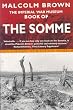 Imperial War Museum Book of the Somme (Pan Grand Strategy Series)