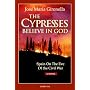 The Cypresses Believe in God: Spain on the Eve of Civil War