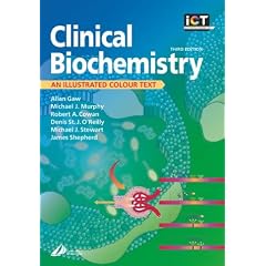 Clinical Biochemistry: An Illustrated Colour Text