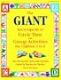 The GIANT Encyclopedia of Circle Time and Group Activities: For Children 3 to 6
