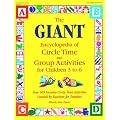 Giant Encyclopedia/Circle Time,Ages 3-6