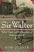 Sir Walter: Walter Hagen and the Invention of Professional Golf by Tom Clavin ISBN 0743204867