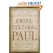 Cross-Cultural Paul: Journeys to Others, Journeys to Ourselves