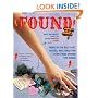 Found II: More of the Best Lost, Tossed, and Forgotten Items from Around the World