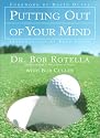 Putting Out of Your Mind