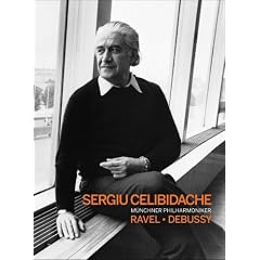 Sergiu Celibidache Conducts Ravel and Debussy by 