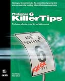 Photoshop 6 Killer Tips