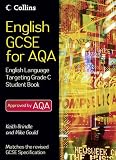 English GCSE for AQA 2010 - English Language Student Book Targeting Grade C