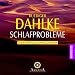 : Schlafprobleme. CD: Selbstheilungsprogramm