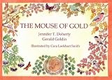 The mouse of gold