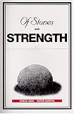 Of Stones and Strength